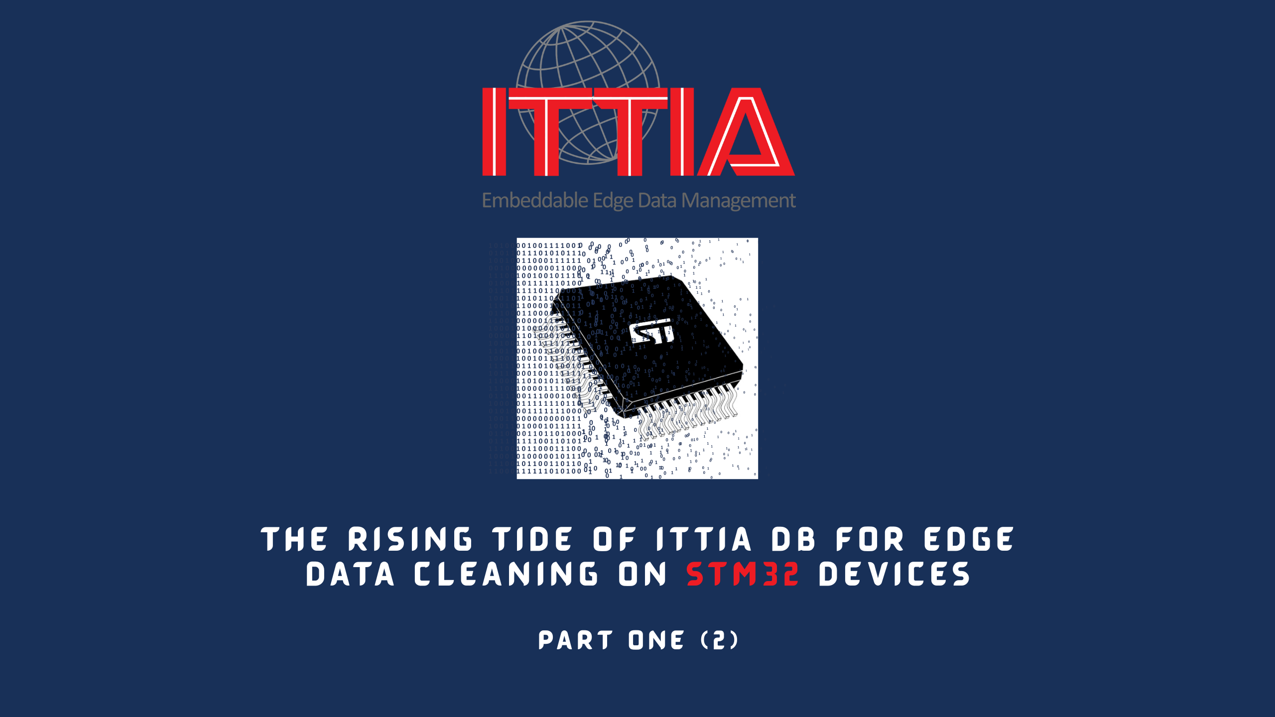 The Rising Tide of ITTIA DB Edge Data Computing for STM32 Devices, Part 2